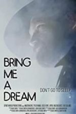 Watch Bring Me a Dream M4ufreemovies