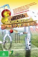 Watch Cricket's Greatest Blunders &amp; Wonders M4ufreemovies