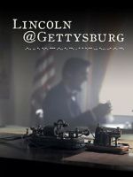 Watch Lincoln@Gettysburg M4ufreemovies
