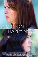 Watch A Million Happy Nows M4ufreemovies
