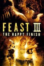 Watch Feast III: The Happy Finish M4ufreemovies