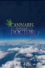 Watch Cannabis and Your Doctor M4ufreemovies