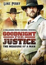 Watch Goodnight for Justice: The Measure of a Man M4ufreemovies