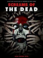 Watch Screams of the Dead M4ufreemovies