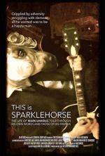 Watch This Is Sparklehorse M4ufreemovies