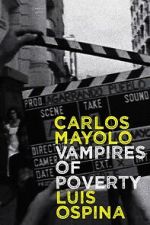 Watch The Vampires of Poverty M4ufreemovies