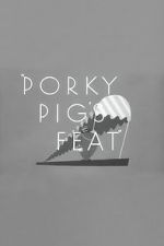 Watch Porky Pig\'s Feat M4ufreemovies