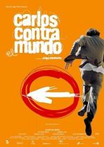 Watch Carlos contra el mundo M4ufreemovies