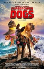 Watch Superpower Dogs M4ufreemovies