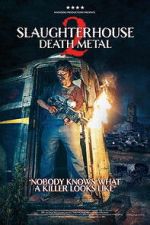Watch Slaughterhouse 2 M4ufreemovies