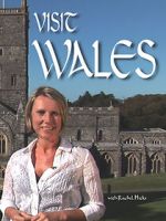 Watch Visit Wales with Rachel Hicks M4ufreemovies