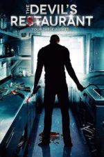 Watch The Devil\'s Restaurant M4ufreemovies