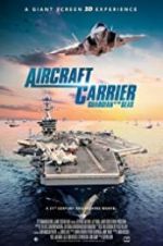 Watch Aircraft Carrier: Guardian of the Seas M4ufreemovies