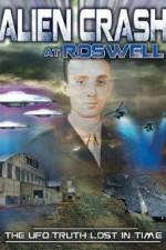 Watch Alien Crash at Roswell: The UFO Truth Lost in Time M4ufreemovies