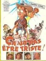 Watch Ça va pas être triste M4ufreemovies