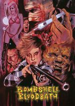 Watch Bombshell Bloodbath M4ufreemovies