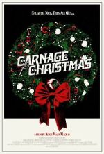 Watch Carnage for Christmas M4ufreemovies