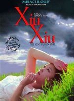Watch Xiu Xiu: The Sent-Down Girl M4ufreemovies