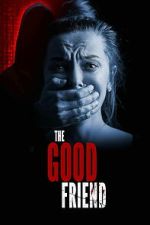 Watch The Good Friend M4ufreemovies