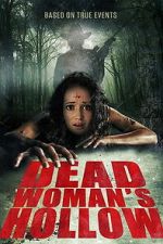 Watch Dead Woman\'s Hollow M4ufreemovies