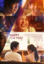Watch Un/Happy for You M4ufreemovies