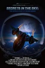 Watch Secrets in the Sky: The Untold Story of Skunk Works M4ufreemovies