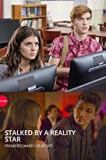 Watch Stalked by a Reality Star M4ufreemovies