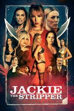 Watch Jackie the Stripper M4ufreemovies