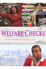 Watch Welfare Checks M4ufreemovies
