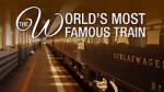 Watch The Worlds Most Famous Train M4ufreemovies