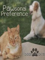 Watch PAWsonal Preference M4ufreemovies