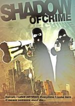 Watch Shadow of Crime M4ufreemovies