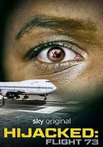 Watch Hijacked: Flight 73 M4ufreemovies
